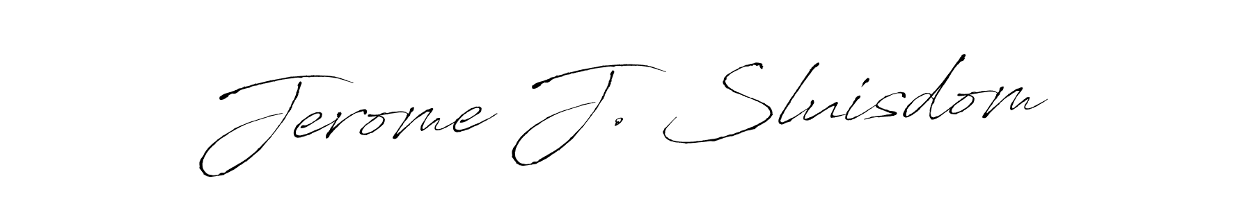 You should practise on your own different ways (Antro_Vectra) to write your name (Jerome J. Sluisdom) in signature. don't let someone else do it for you. Jerome J. Sluisdom signature style 6 images and pictures png
