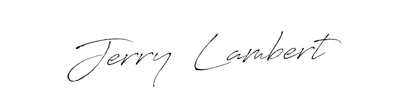 Use a signature maker to create a handwritten signature online. With this signature software, you can design (Antro_Vectra) your own signature for name Jerry  Lambert. Jerry  Lambert signature style 6 images and pictures png