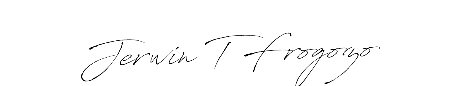 How to make Jerwin T Frogozo signature? Antro_Vectra is a professional autograph style. Create handwritten signature for Jerwin T Frogozo name. Jerwin T Frogozo signature style 6 images and pictures png