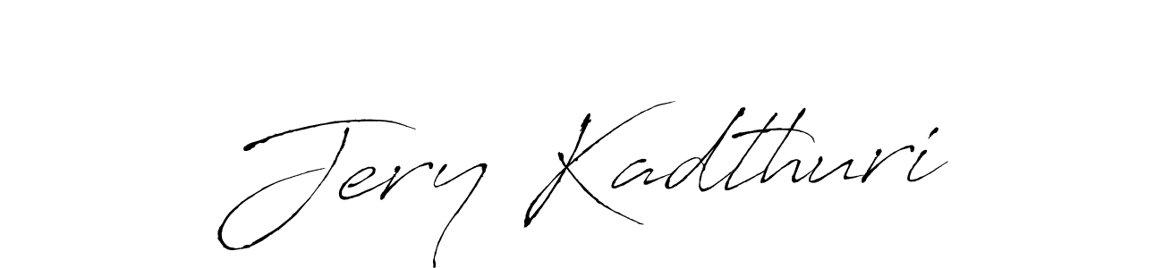Make a beautiful signature design for name Jery Kadthuri. With this signature (Antro_Vectra) style, you can create a handwritten signature for free. Jery Kadthuri signature style 6 images and pictures png