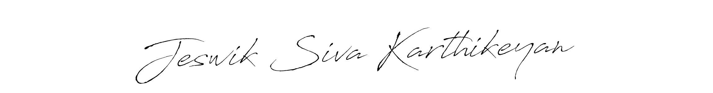 Design your own signature with our free online signature maker. With this signature software, you can create a handwritten (Antro_Vectra) signature for name Jeswik Siva Karthikeyan. Jeswik Siva Karthikeyan signature style 6 images and pictures png