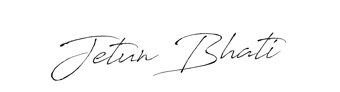 You should practise on your own different ways (Antro_Vectra) to write your name (Jetun Bhati) in signature. don't let someone else do it for you. Jetun Bhati signature style 6 images and pictures png