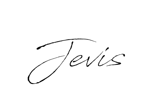 You should practise on your own different ways (Antro_Vectra) to write your name (Jevis) in signature. don't let someone else do it for you. Jevis signature style 6 images and pictures png