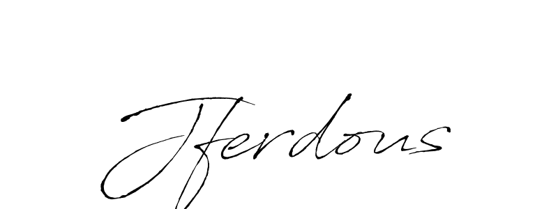 You should practise on your own different ways (Antro_Vectra) to write your name (Jferdous) in signature. don't let someone else do it for you. Jferdous signature style 6 images and pictures png