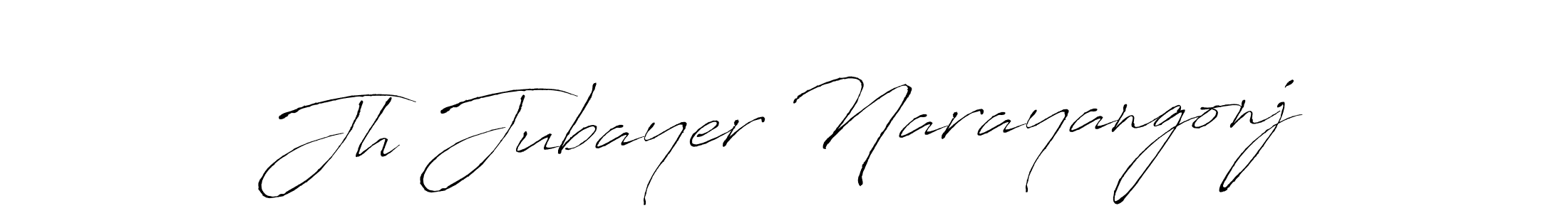 How to make Jh Jubayer Narayangonj name signature. Use Antro_Vectra style for creating short signs online. This is the latest handwritten sign. Jh Jubayer Narayangonj signature style 6 images and pictures png