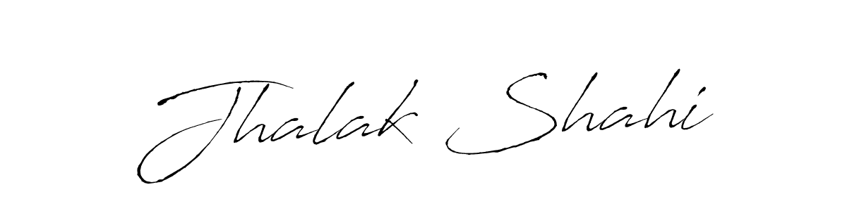 Design your own signature with our free online signature maker. With this signature software, you can create a handwritten (Antro_Vectra) signature for name Jhalak Shahi. Jhalak Shahi signature style 6 images and pictures png