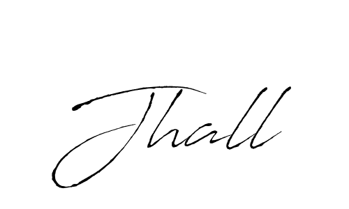 Use a signature maker to create a handwritten signature online. With this signature software, you can design (Antro_Vectra) your own signature for name Jhall. Jhall signature style 6 images and pictures png