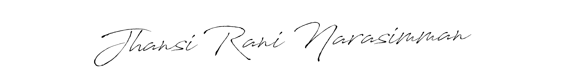 Create a beautiful signature design for name Jhansi Rani Narasimman. With this signature (Antro_Vectra) fonts, you can make a handwritten signature for free. Jhansi Rani Narasimman signature style 6 images and pictures png