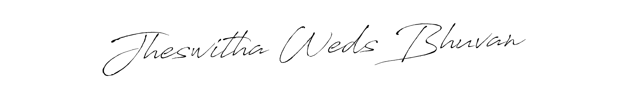 How to make Jheswitha Weds Bhuvan name signature. Use Antro_Vectra style for creating short signs online. This is the latest handwritten sign. Jheswitha Weds Bhuvan signature style 6 images and pictures png