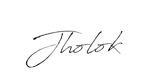 Antro_Vectra is a professional signature style that is perfect for those who want to add a touch of class to their signature. It is also a great choice for those who want to make their signature more unique. Get Jholok name to fancy signature for free. Jholok signature style 6 images and pictures png