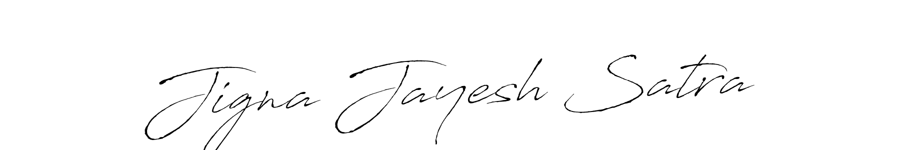 Make a beautiful signature design for name Jigna Jayesh Satra. With this signature (Antro_Vectra) style, you can create a handwritten signature for free. Jigna Jayesh Satra signature style 6 images and pictures png