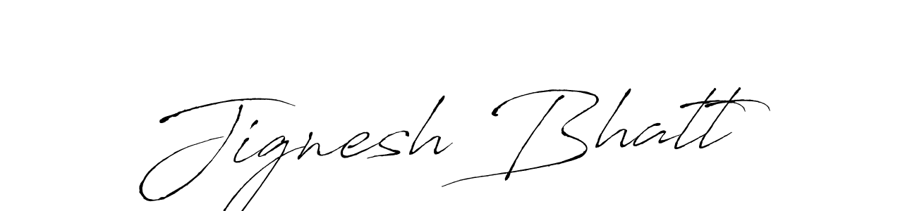 Create a beautiful signature design for name Jignesh Bhatt. With this signature (Antro_Vectra) fonts, you can make a handwritten signature for free. Jignesh Bhatt signature style 6 images and pictures png