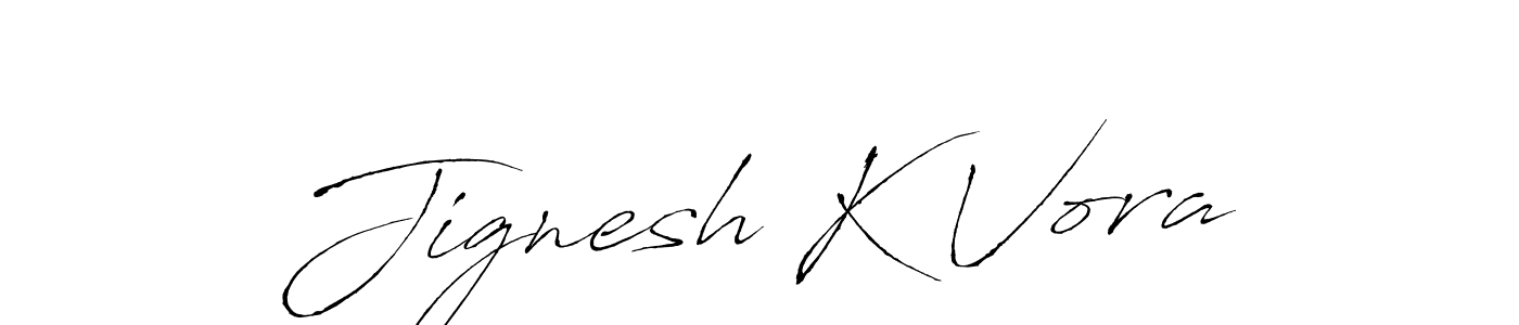Create a beautiful signature design for name Jignesh K Vora. With this signature (Antro_Vectra) fonts, you can make a handwritten signature for free. Jignesh K Vora signature style 6 images and pictures png