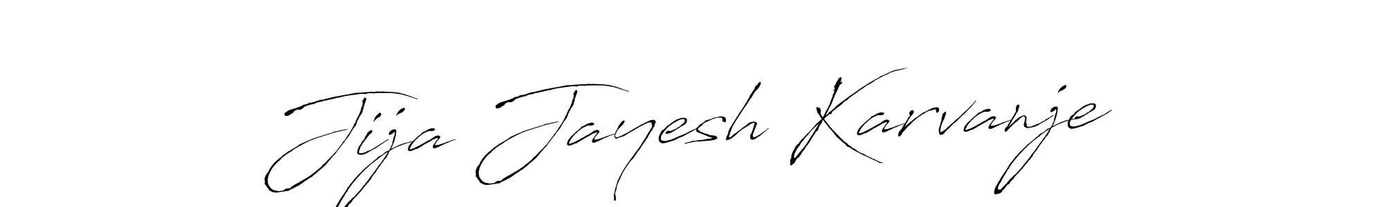 if you are searching for the best signature style for your name Jija Jayesh Karvanje. so please give up your signature search. here we have designed multiple signature styles  using Antro_Vectra. Jija Jayesh Karvanje signature style 6 images and pictures png