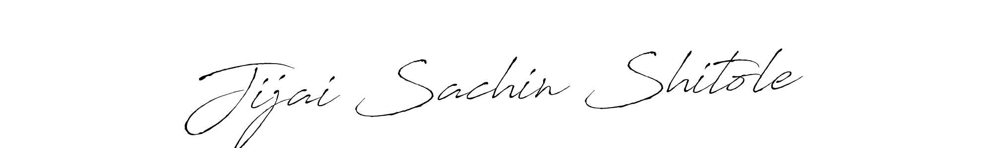 How to make Jijai Sachin Shitole name signature. Use Antro_Vectra style for creating short signs online. This is the latest handwritten sign. Jijai Sachin Shitole signature style 6 images and pictures png