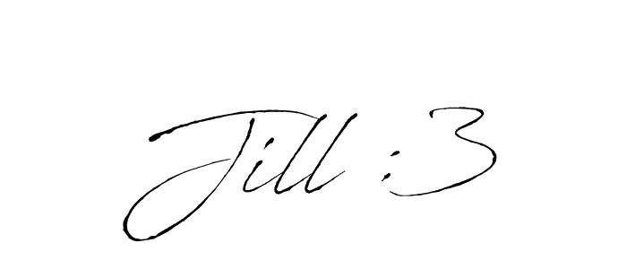 Create a beautiful signature design for name Jill :3. With this signature (Antro_Vectra) fonts, you can make a handwritten signature for free. Jill :3 signature style 6 images and pictures png