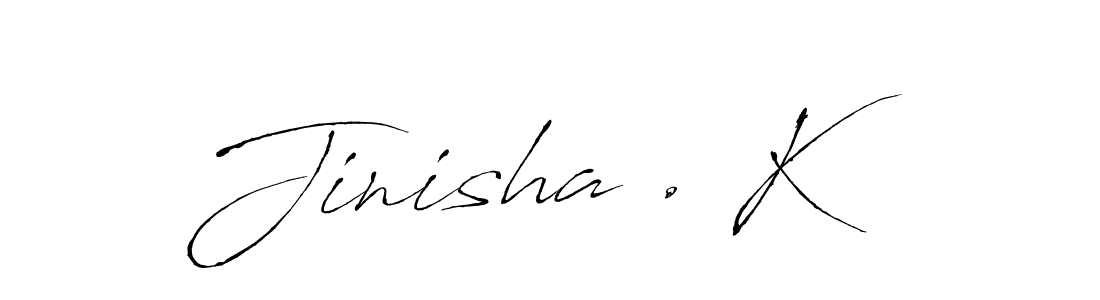 Design your own signature with our free online signature maker. With this signature software, you can create a handwritten (Antro_Vectra) signature for name Jinisha . K. Jinisha . K signature style 6 images and pictures png