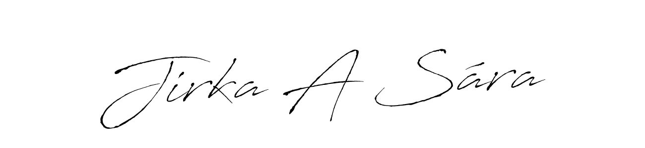 It looks lik you need a new signature style for name Jirka A Sára. Design unique handwritten (Antro_Vectra) signature with our free signature maker in just a few clicks. Jirka A Sára signature style 6 images and pictures png