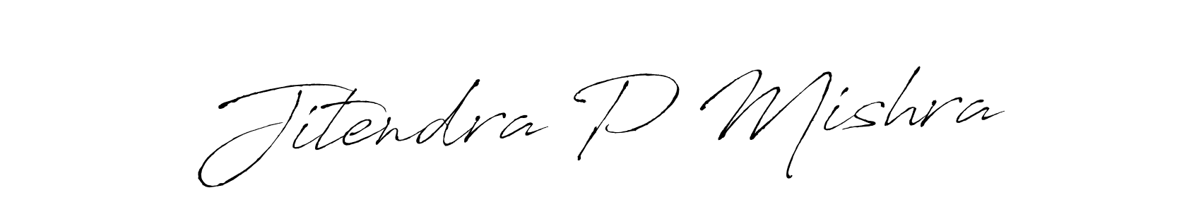 Design your own signature with our free online signature maker. With this signature software, you can create a handwritten (Antro_Vectra) signature for name Jitendra P Mishra. Jitendra P Mishra signature style 6 images and pictures png