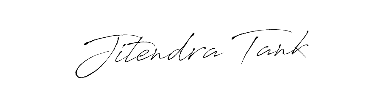 How to make Jitendra Tank signature? Antro_Vectra is a professional autograph style. Create handwritten signature for Jitendra Tank name. Jitendra Tank signature style 6 images and pictures png