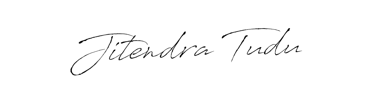 Design your own signature with our free online signature maker. With this signature software, you can create a handwritten (Antro_Vectra) signature for name Jitendra Tudu. Jitendra Tudu signature style 6 images and pictures png