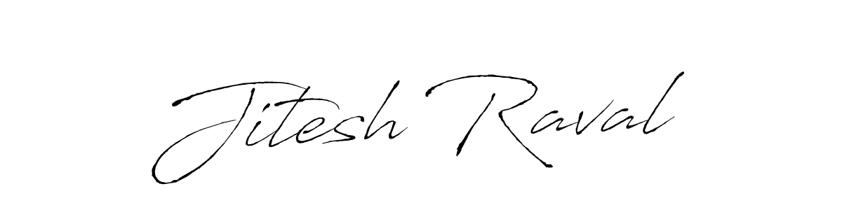 Use a signature maker to create a handwritten signature online. With this signature software, you can design (Antro_Vectra) your own signature for name Jitesh Raval. Jitesh Raval signature style 6 images and pictures png