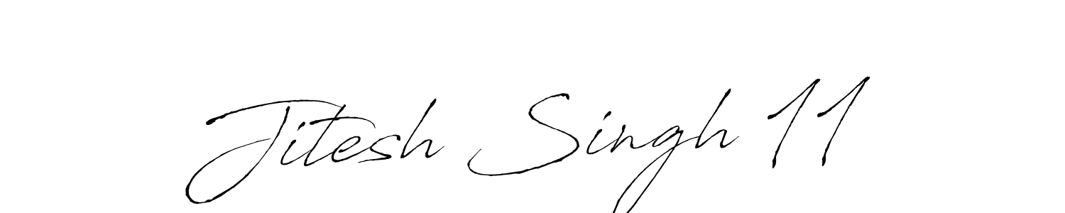 Jitesh Singh 11 stylish signature style. Best Handwritten Sign (Antro_Vectra) for my name. Handwritten Signature Collection Ideas for my name Jitesh Singh 11. Jitesh Singh 11 signature style 6 images and pictures png