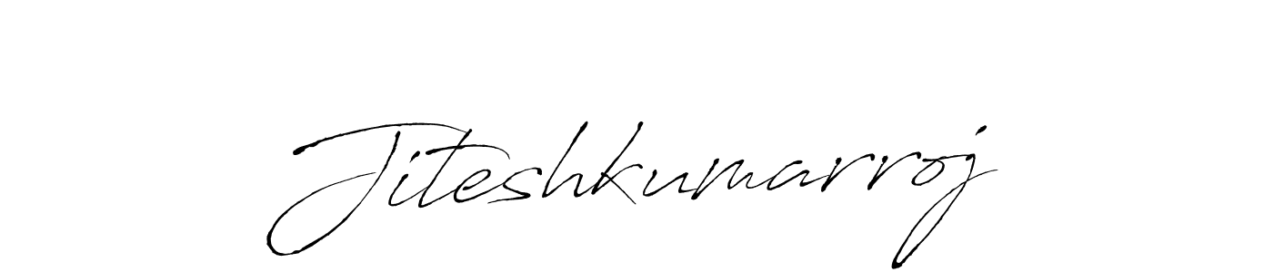 Jiteshkumarroj stylish signature style. Best Handwritten Sign (Antro_Vectra) for my name. Handwritten Signature Collection Ideas for my name Jiteshkumarroj. Jiteshkumarroj signature style 6 images and pictures png