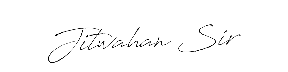 Create a beautiful signature design for name Jitwahan Sir. With this signature (Antro_Vectra) fonts, you can make a handwritten signature for free. Jitwahan Sir signature style 6 images and pictures png