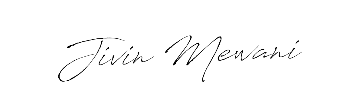 Also You can easily find your signature by using the search form. We will create Jivin Mewani name handwritten signature images for you free of cost using Antro_Vectra sign style. Jivin Mewani signature style 6 images and pictures png