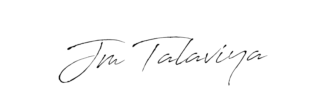 How to make Jm Talaviya name signature. Use Antro_Vectra style for creating short signs online. This is the latest handwritten sign. Jm Talaviya signature style 6 images and pictures png