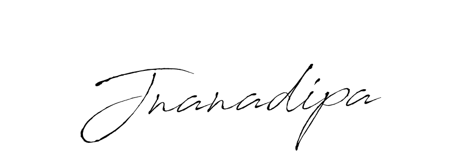 Make a beautiful signature design for name Jnanadipa. With this signature (Antro_Vectra) style, you can create a handwritten signature for free. Jnanadipa signature style 6 images and pictures png