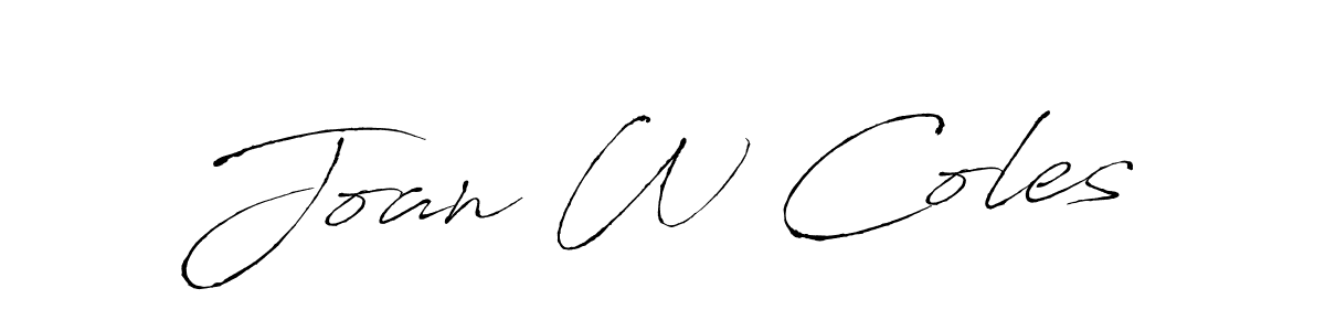 It looks lik you need a new signature style for name Joan W Coles. Design unique handwritten (Antro_Vectra) signature with our free signature maker in just a few clicks. Joan W Coles signature style 6 images and pictures png
