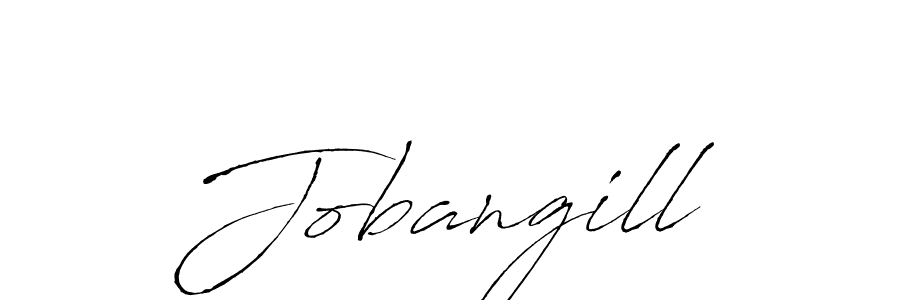 Make a beautiful signature design for name Jobangill. With this signature (Antro_Vectra) style, you can create a handwritten signature for free. Jobangill signature style 6 images and pictures png