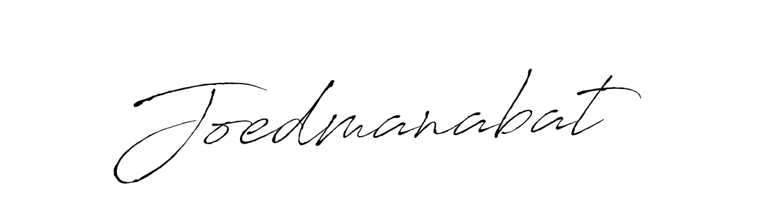 Create a beautiful signature design for name Joedmanabat. With this signature (Antro_Vectra) fonts, you can make a handwritten signature for free. Joedmanabat signature style 6 images and pictures png