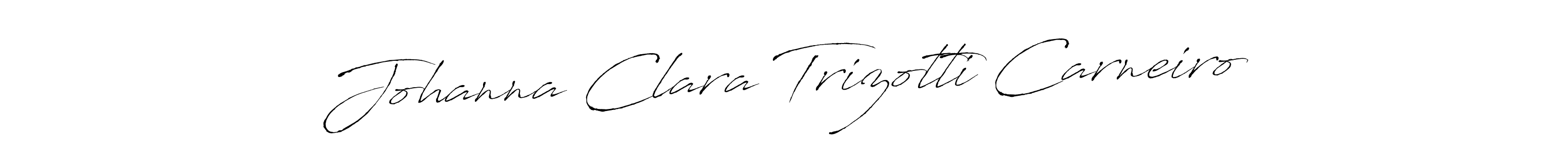Make a beautiful signature design for name Johanna Clara Trizotti Carneiro. Use this online signature maker to create a handwritten signature for free. Johanna Clara Trizotti Carneiro signature style 6 images and pictures png