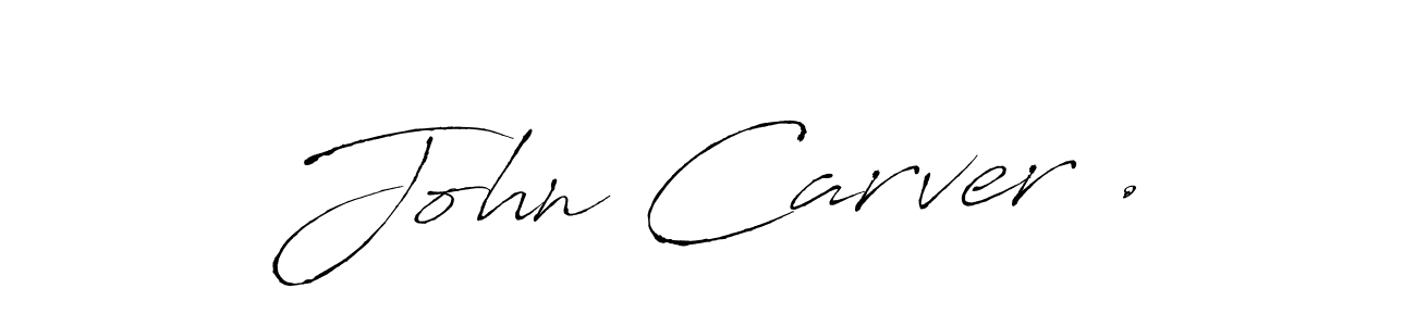 John Carver . stylish signature style. Best Handwritten Sign (Antro_Vectra) for my name. Handwritten Signature Collection Ideas for my name John Carver .. John Carver . signature style 6 images and pictures png