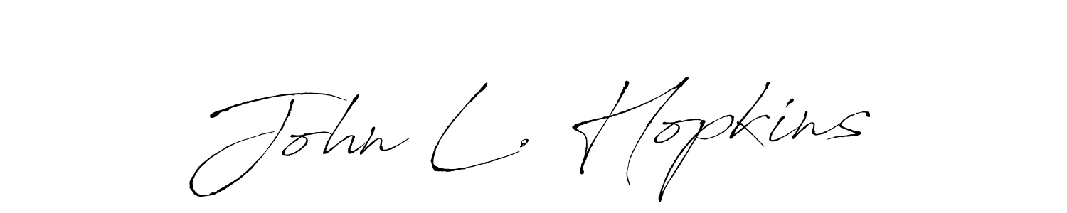 Use a signature maker to create a handwritten signature online. With this signature software, you can design (Antro_Vectra) your own signature for name John L. Hopkins. John L. Hopkins signature style 6 images and pictures png