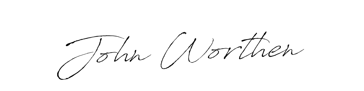 You should practise on your own different ways (Antro_Vectra) to write your name (John Worthen) in signature. don't let someone else do it for you. John Worthen signature style 6 images and pictures png