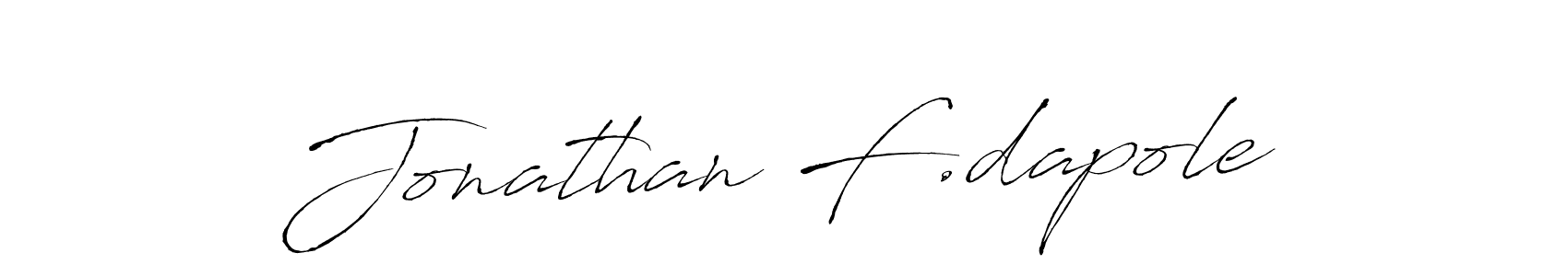 How to make Jonathan F.dapole name signature. Use Antro_Vectra style for creating short signs online. This is the latest handwritten sign. Jonathan F.dapole signature style 6 images and pictures png