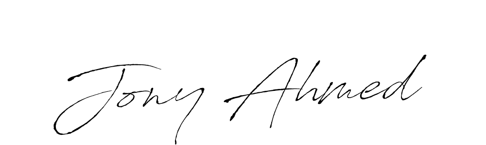 Jony Ahmed stylish signature style. Best Handwritten Sign (Antro_Vectra) for my name. Handwritten Signature Collection Ideas for my name Jony Ahmed. Jony Ahmed signature style 6 images and pictures png