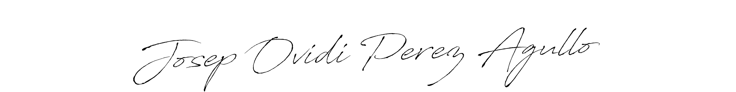 See photos of Josep Ovidi Perez Agullo official signature by Spectra . Check more albums & portfolios. Read reviews & check more about Antro_Vectra font. Josep Ovidi Perez Agullo signature style 6 images and pictures png