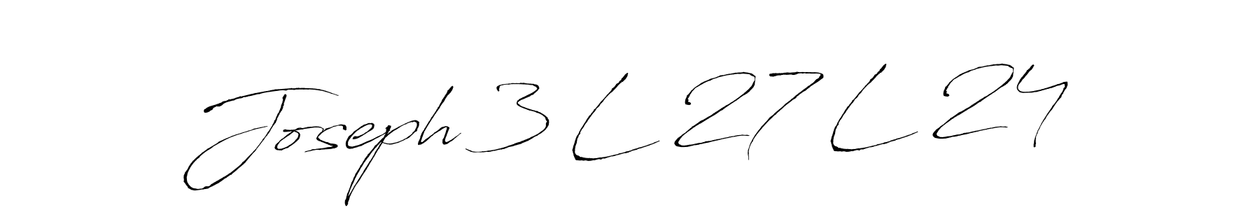 How to make Joseph 3 L 27 L 24 signature? Antro_Vectra is a professional autograph style. Create handwritten signature for Joseph 3 L 27 L 24 name. Joseph 3 L 27 L 24 signature style 6 images and pictures png
