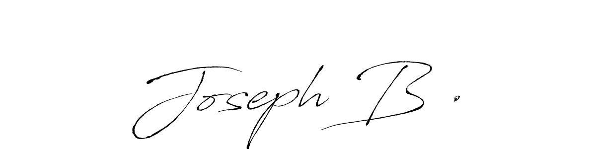 How to make Joseph B…. signature? Antro_Vectra is a professional autograph style. Create handwritten signature for Joseph B…. name. Joseph B…. signature style 6 images and pictures png