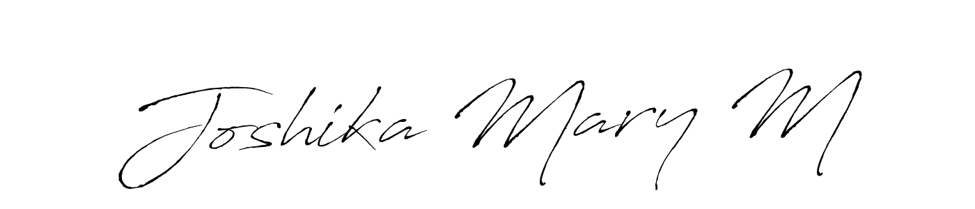Make a short Joshika Mary M signature style. Manage your documents anywhere anytime using Antro_Vectra. Create and add eSignatures, submit forms, share and send files easily. Joshika Mary M signature style 6 images and pictures png