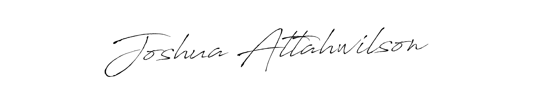 Design your own signature with our free online signature maker. With this signature software, you can create a handwritten (Antro_Vectra) signature for name Joshua Attahwilson. Joshua Attahwilson signature style 6 images and pictures png