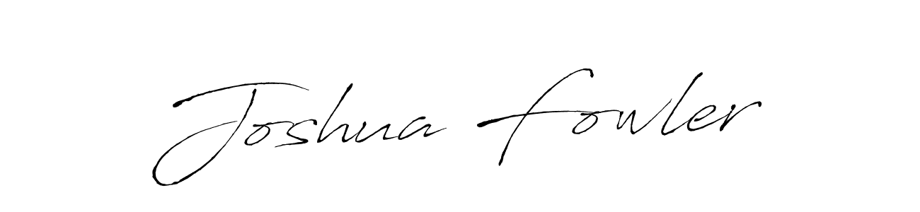 How to make Joshua Fowler signature? Antro_Vectra is a professional autograph style. Create handwritten signature for Joshua Fowler name. Joshua Fowler signature style 6 images and pictures png