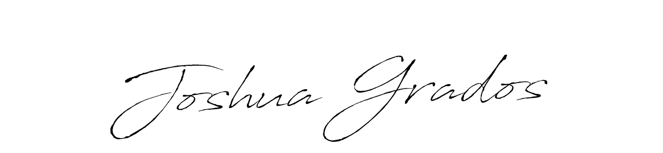 Design your own signature with our free online signature maker. With this signature software, you can create a handwritten (Antro_Vectra) signature for name Joshua Grados. Joshua Grados signature style 6 images and pictures png