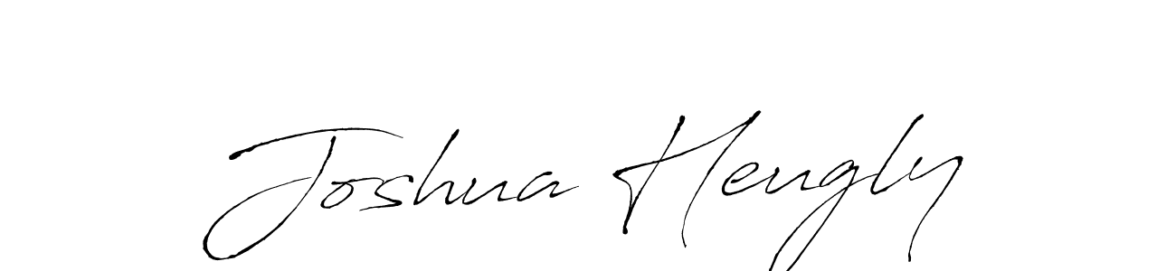 Create a beautiful signature design for name Joshua Heugly. With this signature (Antro_Vectra) fonts, you can make a handwritten signature for free. Joshua Heugly signature style 6 images and pictures png