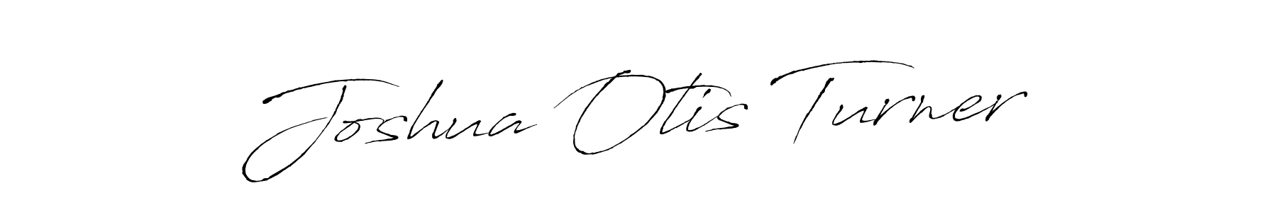 Design your own signature with our free online signature maker. With this signature software, you can create a handwritten (Antro_Vectra) signature for name Joshua Otis Turner. Joshua Otis Turner signature style 6 images and pictures png